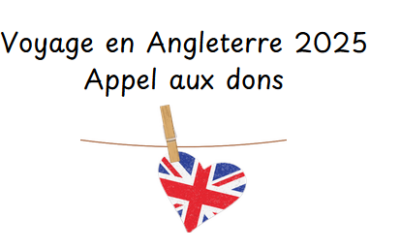 Appel au dons – Campagne de financement participatif pour le voyage des 4e5 et 4e6 en Angleterre.